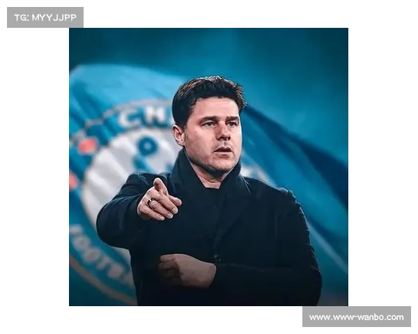 切尔西阵容厚度经受考验 波切蒂诺轮换策略成效显著